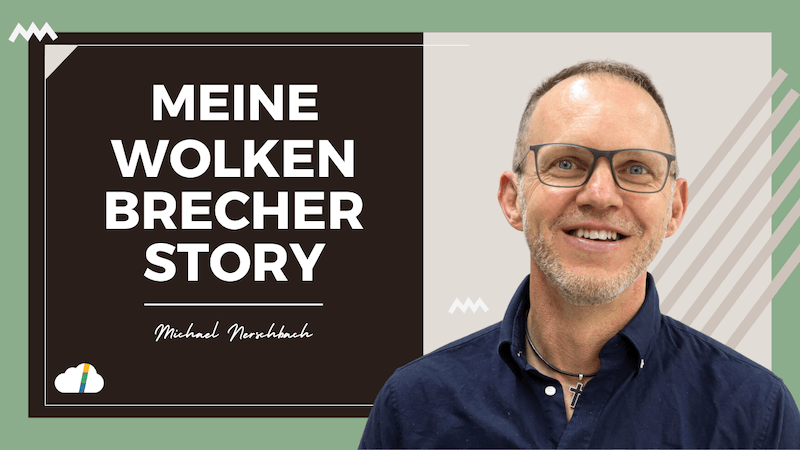 Meine-Wolkenbrecher-Story-Michael-Nerschbach